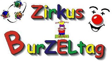 Der farbenfrohe Text lautet Zirkus Burzeltag" und zeigt Cartoon-Jonglierbälle, ein Gesicht mit einer roten Clownsnase und eine Person, die auf den Schultern einer anderen Person steht.